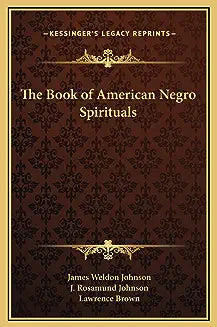 The Book of American Negro Spirituals