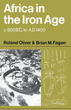 Africa in the Iron Age: C. 500 B.C. to A.D. 1400