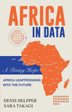 Africa in Data: How Africa is Rising and Where You Can Be a Part of It (Special Edition)