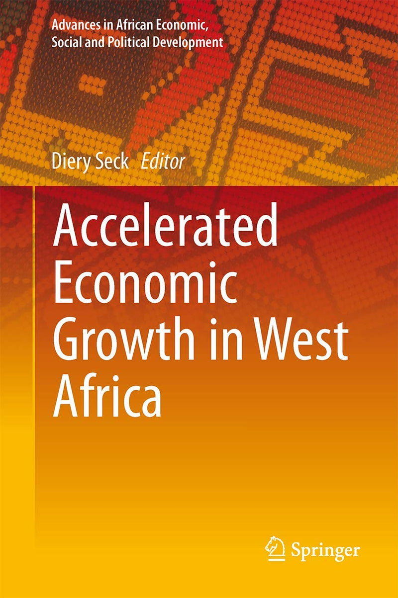 Accelerated Economic Growth in West Africa (2016)