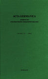 ACTA Germanica. Bd. 17, 1984: Jahrbuch Des Suedafrikanischen Germanistenverbandes