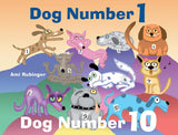 Dog Number 1, Dog Number 10
