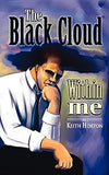 The Black Cloud Within Me