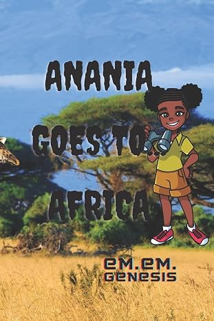 Anania Goes To...Africa