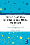 The Belt and Road Initiative in Asia, Africa, and Europe