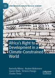 Africa's Right to Development in a Climate-Constrained World (2023)