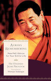 Always Remembering: Heartfelt Advice for Your Entire Life