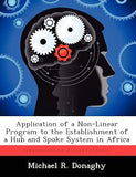Application of a Non-Linear Program to the Establishment of a Hub and Spoke System in Africa