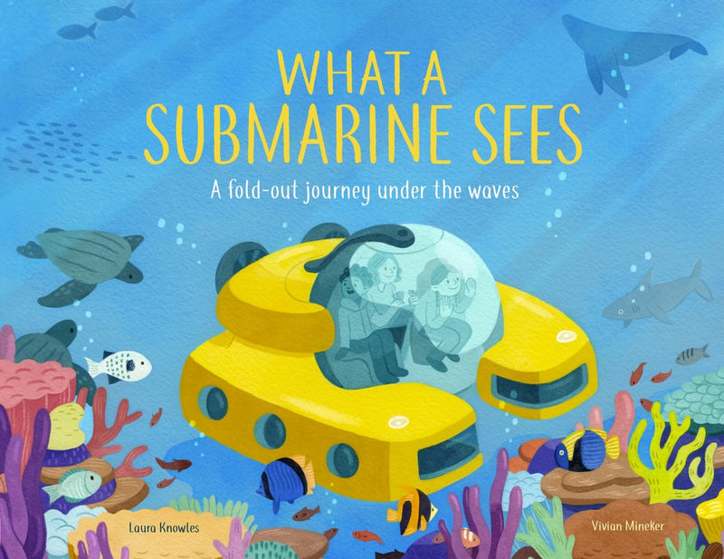 What a Submarine Sees: A Fold-Out Journey Under the Waves