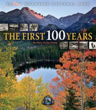 Rocky Mountain National Park: The First 100 Years (Paperback)