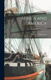 Africa and America: Addresses and Discourses