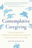 Contemplative Caregiving: Finding Healing