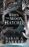 When the Moon Hatched (paperback)