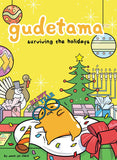 Gudetama: Surviving the Holidays