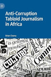 Anti-Corruption Tabloid Journalism in Africa (2019)