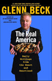 Real America : Messages from the Heart and Heartland
