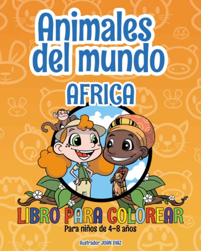 Animales del mundo - Africa - Libro para colorear: Para ninos de 4-8 anos