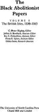 The Black Abolitionist Papers: Vol. I: The British Isles, 1830-1865