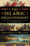 Islamic Enlightenment : The Struggle Between Faith and Reason, 1798
