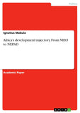 Africa's development trajectory. From NIEO to NEPAD