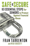 Safe and Secure: 10 Essential Steps for Seniors to Protect Against