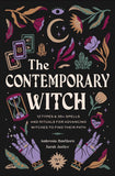 Contemporary Witch: 12 Types & 35+ Spells and Rituals for Advancing Witches to Find Their Path