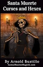 Santa Muerte Curses and Hexes