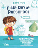Tim's Tips: First Day at Preschool