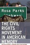 The Civil Rights Movement in American Memory