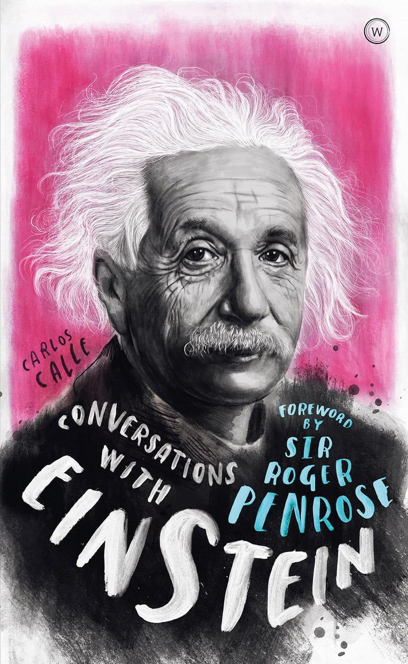 Conversations with Einstein: A Fictional Dialogue Based on Biographical