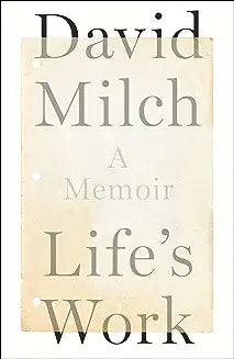 Life's Work: A Memoir