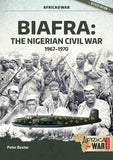 Biafra: The Nigerian Civil War, 1967-1970 (Revised & Expanded)