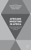 Africans Investing in Africa: Understanding Business and Trade, Sector by Sector (2015)