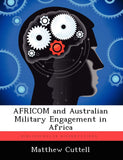 AFRICOM and Australian Military Engagement in Africa