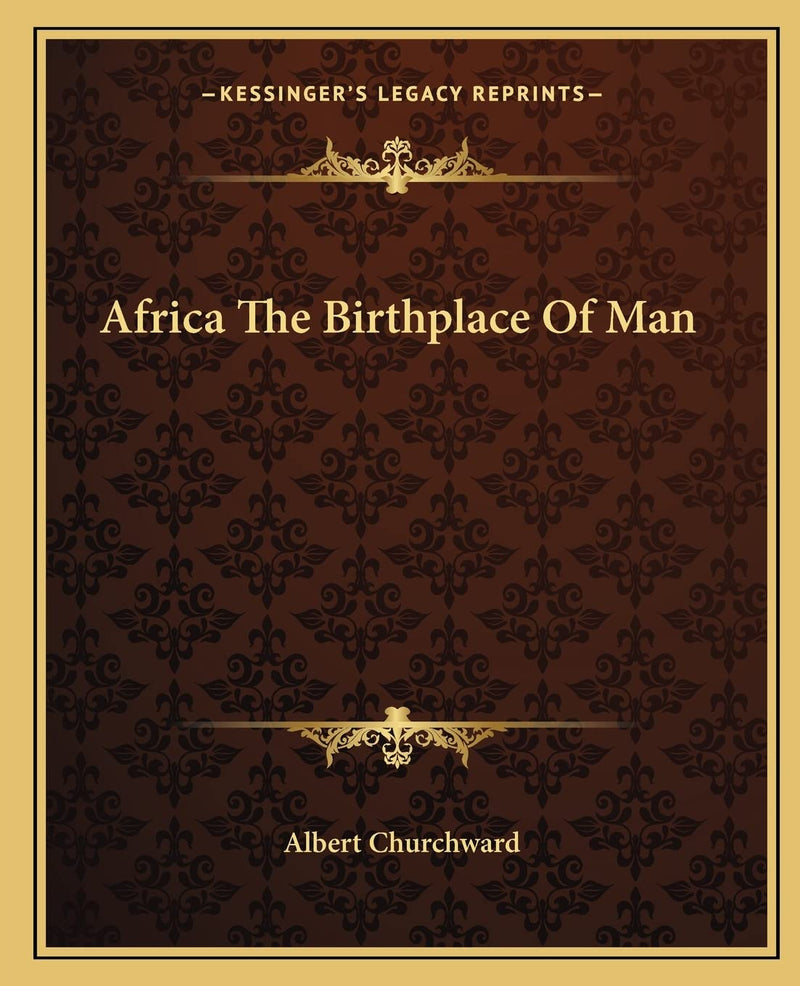 Africa The Birthplace Of Man