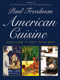American Cuisine: And How It Got This Way (Hardcover)