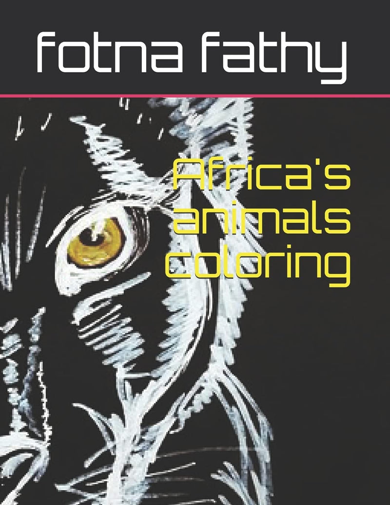 African animals coloring: easy coloring paperback, journal, notebook Africa's animals