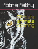 African animals coloring: easy coloring paperback, journal, notebook Africa's animals