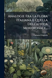 Analogie Fra La Flora Italiana E Quella Dell'africa Meridionale...