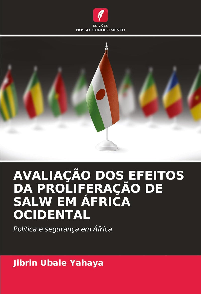 Avaliacao DOS Efeitos Da Proliferacao de Salw Em Africa Ocidental