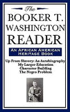 The Booker T. Washington Reader (an African American Heritage Book)