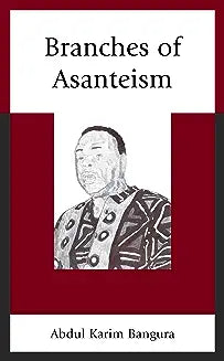 Branches of Asanteism