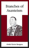 Branches of Asanteism