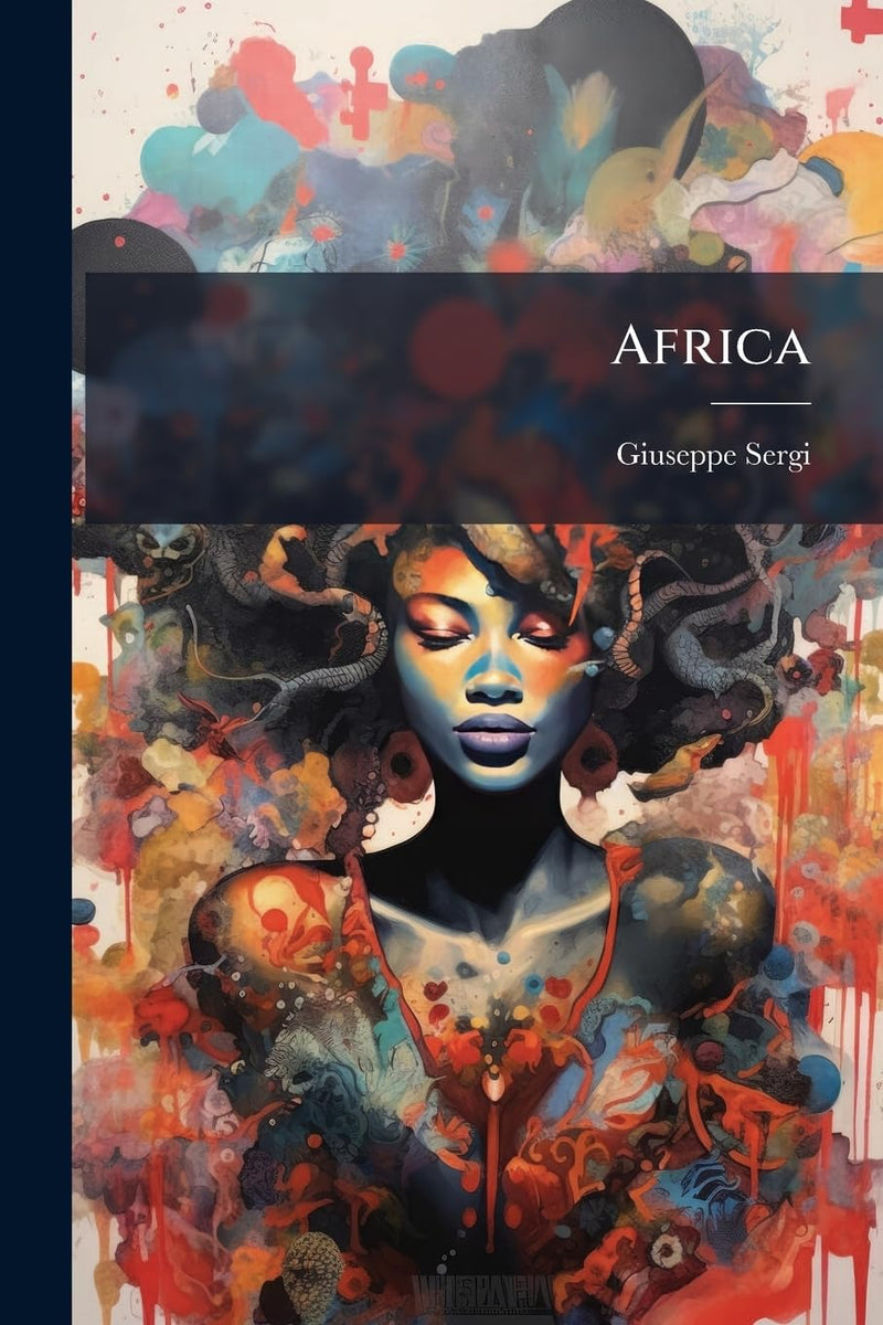 Africa: Antropologia Della Stirpe Camitica (Specie Eurafricana)