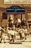 African Americans of Chesterfield County