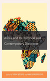 Africa and Its Historical and Contemporary Diasporas