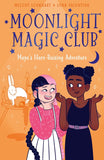 Moonlight Magic Club: Maya's Hare-Raising Adventure