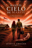 Bajo el Cielo de Marfil: Un thriller romantico en el corazon de Africa
