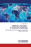 AFRICA's FUTURE: A colossal challenge