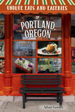Unique Eats and Eateries of Portland, Oregon